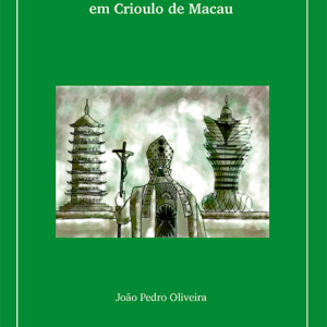 O Latinórum na Tóri di Babel: <br>Humor e Língua na Literatura em Crioulo de Macau
