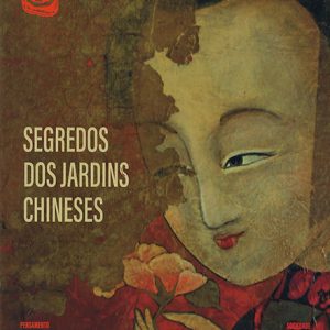 Via do Meio #5 - Segredos dos Jardins Chineses